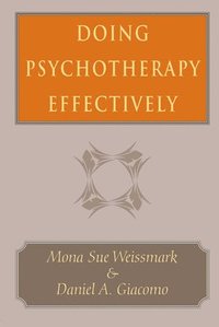 bokomslag Doing Psychotherapy Effectively