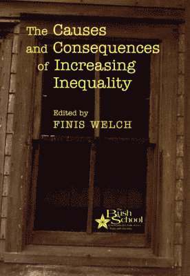 bokomslag The Causes and Consequences of Increasing Inequality