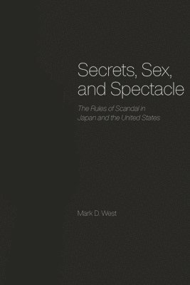 bokomslag Secrets, Sex, and Spectacle