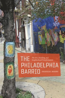 bokomslag The Philadelphia Barrio