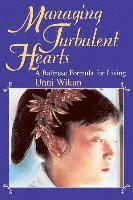 Managing Turbulent Hearts 1