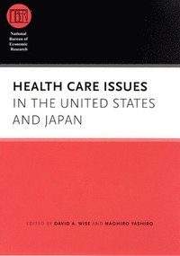 bokomslag Health Care Issues in the United States and Japan