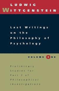 bokomslag Last Writings on the Philosophy of Psychology