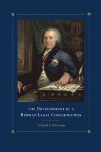 bokomslag The Development of a Russian Legal Consciousness