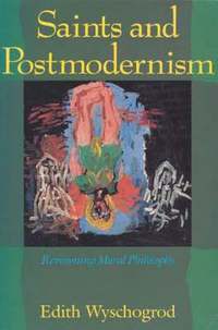 bokomslag Saints and Postmodernism