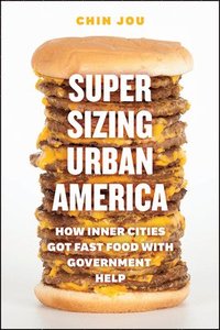 bokomslag Supersizing Urban America