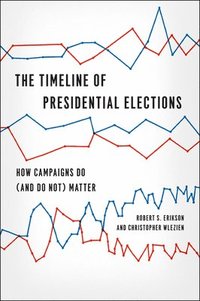 bokomslag The Timeline of Presidential Elections