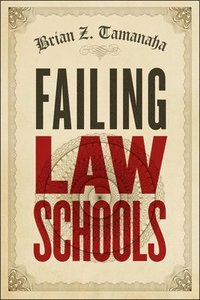 bokomslag Failing Law Schools