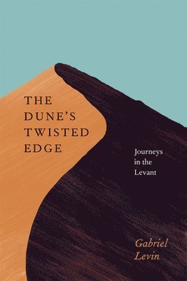 The Dune's Twisted Edge 1