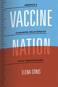 bokomslag Vaccine Nation