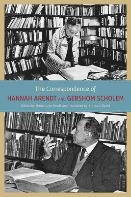 bokomslag The Correspondence of Hannah Arendt and Gershom Scholem