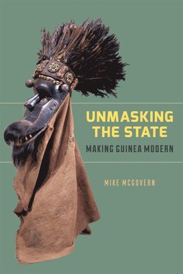 Unmasking the State 1