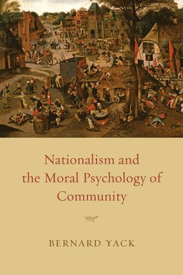 bokomslag Nationalism and the Moral Psychology of Community