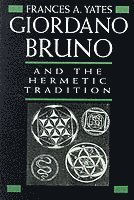 bokomslag Giordano Bruno and the Hermetic Tradition