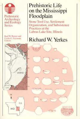 Prehistoric Life on the Mississippi Floodplain