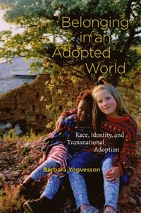 bokomslag Belonging in an Adopted World
