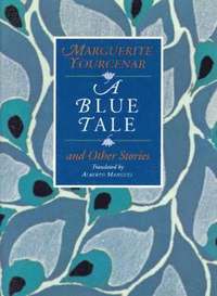 bokomslag A Blue Tale and Other Stories