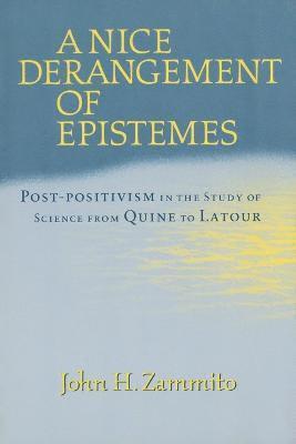 A Nice Derangement of Epistemes 1