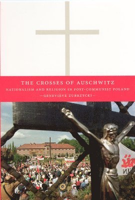 The Crosses of Auschwitz 1