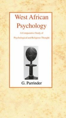 Edward Parrinder, Geoffrey Parrinder - West African Psychology, Häftad