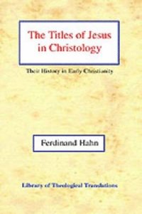 bokomslag The The Titles of Jesus in Christology