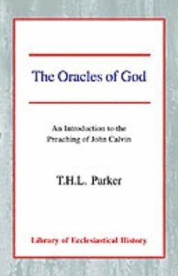 T.H.L. Parker - Oracles of God, Häftad