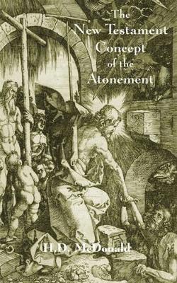 The New Testament Concept of Atonement 1