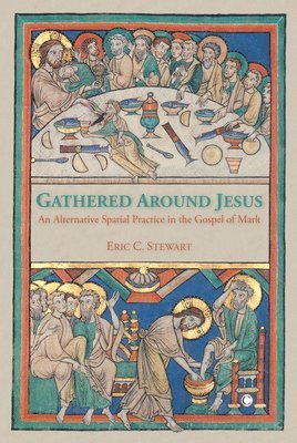 Eric C. Stewart - Gathered Around Jesus, Häftad