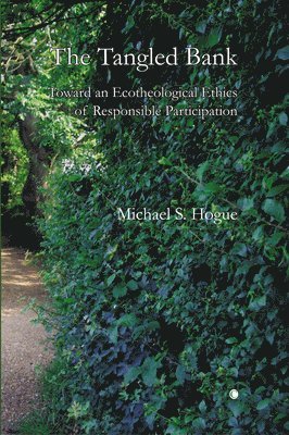 Michael S. Hogue - Tangled Bank, Häftad