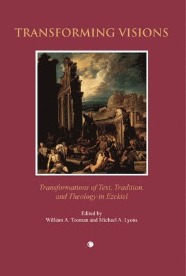 Michael A. Lyons, William A. Tooman - Transforming Visions, Häftad