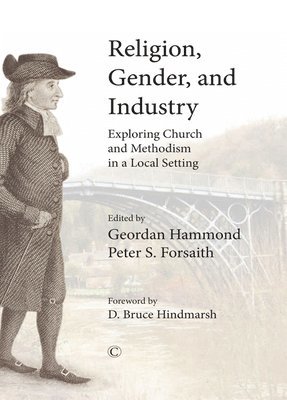 Geordan Hammond, Peter S. Forsaith - Religion, Gender, and Industry, Häftad