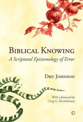 Biblical Knowing 1