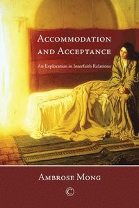 bokomslag Accommodation and Acceptance