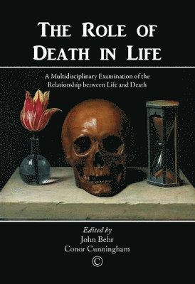 The Role of Death in Life 1