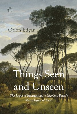 Orion Edgar - Things Seen and Unseen PB, Häftad