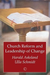 bokomslag Church Reform and Leadership of Change