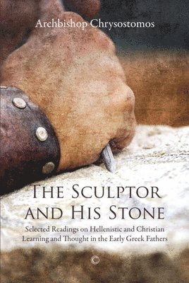 Chrysostomos - The Sculptor and his Stone, Häftad