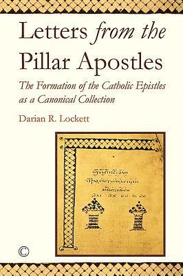 Letters from the Pillar Apostles 1