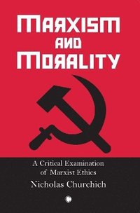 bokomslag Marxism and Morality