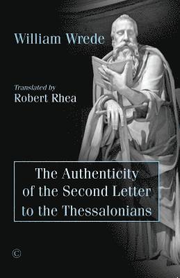 bokomslag Authenticity of the Second Letter to the Thessalonians