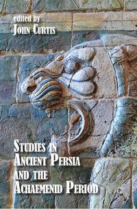 bokomslag Studies in Ancient Persia and the Achaemenid Period HB