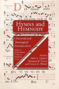 bokomslag Hymns and Hymnody II: Historical and Theological Introductions, Volume 2 PB