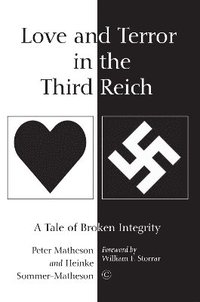 bokomslag Love and Terror in the Third Reich