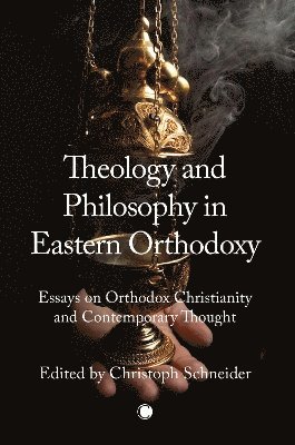 Theology and Philosophy in Eastern Orthodoxy 1
