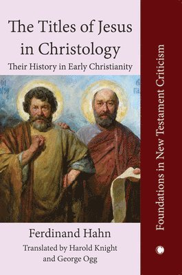 bokomslag The Titles of Jesus in Christology