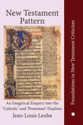 Jean-Louis Leuba - New Testament Pattern, Häftad