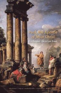 bokomslag Paul, the Apostle of Christ