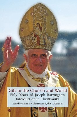 John C. Cavadini, Donald Wallenfang, John C. Cavadini, Donald Wallenfang - Gift to the Church and World, Häftad