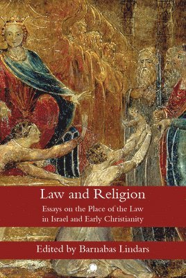 Barnabas Lindars, Barnabas Lindars - Law and Religion, Inbunden