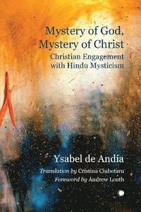 bokomslag Mystery of God, Mystery of Christ